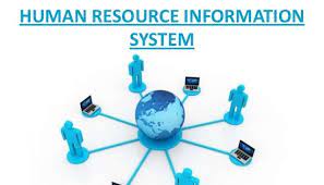 Human Resource Information Systems (HRIS) 